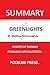 SUMMARY OF GREENLIGHTS: Life secrets from Greenlights by Matthew McConaughey