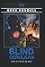 Blind Cerulean: A Brisk, Brutal Vigilante Crime Thriller
