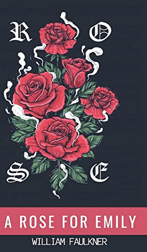 A Rose for Emily