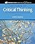 The Power of Critical Thinking: Effective Reasoning about Ordinary and Extraordinary Claims