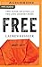 Free: Two Years, Six Lives,...