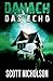 Das Echo: Ein postapokalyptischer Thriller (Danach) (German Edition)