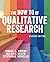 The How To of Qualitative Research