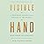 Visible Hand: A Wealth of Notions on the Miracle of the Market