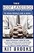 The Body Language Dictionary For Beginners To Read People Like A Book: Dark Psychology Guide On How To Detect Manipulation Understand Nonverbal Communication Secret To Analyze Human Behavior