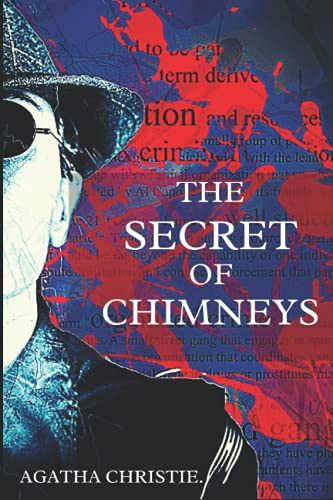 The Secret of Chimneys: Annotated