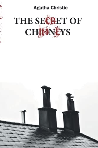 The Secret of Chimneys by Agatha Christie: