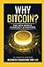 Why Bitcoin?: The New World Currency Standards