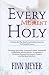 EVERY MOMENT HOLY: Praying ...