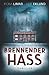 Brennender Hass: Schwedenthriller (German Edition)