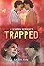 Trapped: A Lesbian Romance