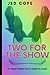 Two For The Show (The Sam Travers Series)