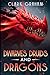 Dwarves, Druids and Dragons (Elvenshore Series)
