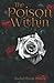The Poison Within