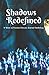 Shadows Redefined: A Write of Passion Literary Journal Anthology