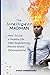 THE INTELLIGENT MADMAN: HOW TO LIVE A HEALTHY LIFE AFTER EXPERIENCING MENTAL ILLNESS [SCHIZOPHRENIA]