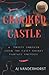 Crooked Castle: A Twisty Thriller from the Casey Grimes Fantasy Universe