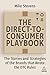 The Direct to Consumer Playbook: The Stories and Strategies of the Brands that Wrote the DTC Rules
