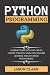 PYTHON PROGRАMMING: LЕАRN P...