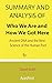 Summary and Analysis of Who We Are and How We Got Here: Ancient DNA and the New Science of the Human Past By David Reich