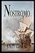Nostromo Novel by Joseph Conrad Annotated