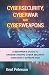 Cybersecurity, Cyberwar and Cyberweapon by Kent Peterson