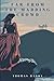 Far from the Madding Crowd: With Illustrated