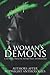 A Woman's Demons: A Mental ...