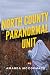 North County Paranormal Unit: North County Paranormal Unit #1