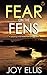 Fear on the Fens (DI Nikki Galena #13)