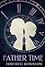 Father Time by Torthell Robinson