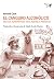 El canguro alcohólico: Relatos humorísticos de la Australia profunda