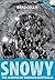 Snowy - The Making of Moder...