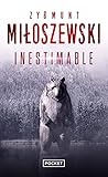 Inestimable by Zygmunt Miloszewski