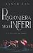 Prigioniera negli Inferi (Italian Edition)