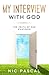 My interview with God: The truth of our existence