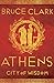 Athens: City of Wisdom