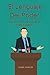El Lenguaje Del Poder: Cómo ver a través de él. Cómo usarlo. (Spanish Edition)