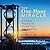 The One-hour Miracle: A 5-step Process to Guide Your Self-healing: Change the Story, Re-author Your Life