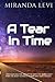 A Tear In Time (The Time Traveler's Chronicles)