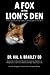 A Fox In the Lion's Den: A Fictionalized and Fact-Based Autobiography of the Life of Dr. Hal A. Bradley, DD (Crisis Victory)