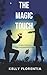 The Magic Touch: An utterly gripping romantic suspense page-turner, with lots of laugh out loud moments and a touch of magic!