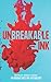 Unbreakable Ink