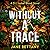 Without a Trace (The DI Isabel Blood Series)