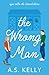 The Wrong Man: (Italian Edition) (From Connemara With Love)