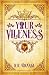 Your Vileness: a thrilling young adult mystery romance