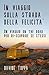 In viaggio sulla strada della felicità: Un viaggio on the road per ri-scoprire se stessi (Italian Edition)