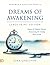 Dreams of Awakening (Large ...