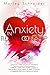 Anxiety In Relationship: Forget about Anxiety, Jealousy and Negative Thinking. Learn to Overcome Couple Conflicts and Extreme Attachment, to Build a Positive Communication in your Relationship