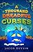 A Thousand Dreadful Curses
